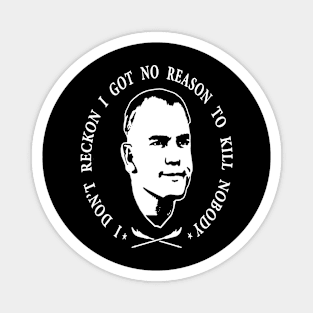 Sling Blade funny Magnet